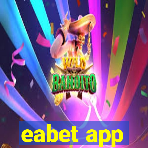 eabet app